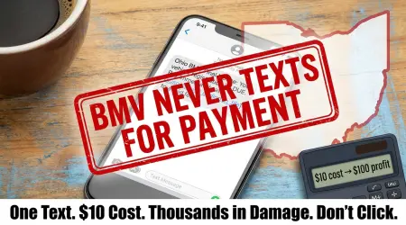 Ohio BMV Scam Text: $10 to Send. Thousands Stolen. Here's the Fix.