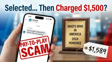 Who’s Who in America Scam? $1,589 “Award” Trap Exposed