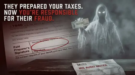 Ghost Tax Preparer Scam: You Sign, They Vanish, You Pay