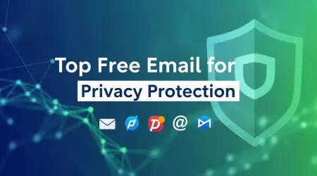 Protect Your Privacy with Free Private Email Services