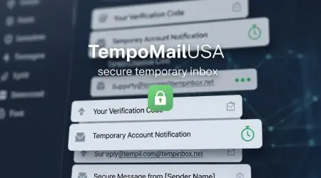 Why Temporary Email Is Essential: Explore Its Benefits